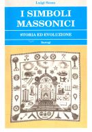 I Simboli Massonici Storia ed Evoluzione
