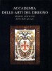 Accademia delle Arti del Disegno Nuovo Statuto Annuario 1981-1982 CDXIX dalla fondazione