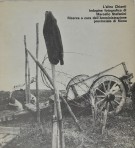 L'altro Chianti Indagine fotografica di Marcello Stefanini