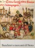 Banchieri e mercanti di Siena
