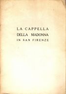 La Cappella della Madonna in San Firenze