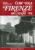 Com'era Firenze 100 anni fa