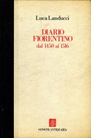 Diario fiorentino dal 1450 al 1516 continuato da un anonimo fino al 1542