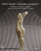 Dolci trionfi e finissime piegature Sculture in zucchero e tovaglioli per le nozze fiorentine di Maria de' Medici