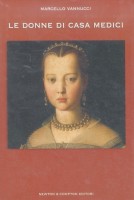 Le donne di casa Medici