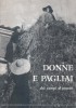 Donne e pagliai dai campi al museo