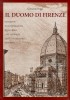 Il duomo di Firenze Documenti sulla Decorazione della Chiesa e del Campanile tratti dall'Archivio dell'Opera 2 Voll.