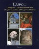 Empoli I luoghi e i tesori della storia The places and the hidden gems of history