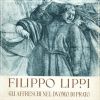 Filippo Lippi Gli Affreschi del Duomo di Prato