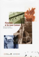 <h0>Firenze e la sua Cassa <span><em>180 anni di storia nel segno del futuro</em></span></h0>