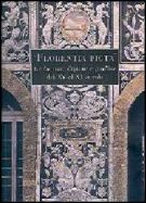 'Florentia Picta' Le facciate dipinte e graffite dal XV al XX secolo