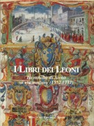 <h0>I Libri dei Leoni <span><i>La Nobiltà di Siena <span>in Età Medicea (1557-1737)</i></Span></h0>