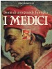 I Medici Storia di una grande famiglia