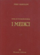 I Medici Storia di una grande famiglia