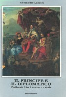 Il principe e il diplomatico Ferdinando II tra il destino e la storia