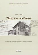 radio Co.Ra L'Arno Scorre a Firenze
