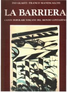 La Barriera Canti popolari toscani del mondo contadino
