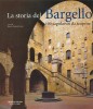 La storia del Bargello 100 capolavori da scoprire