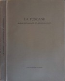 La Toscane Album pittoresque et archéologique