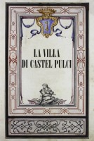 La Villa di Castel Pulci