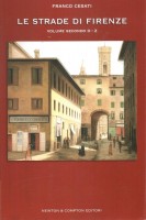Le strade di Firenze Volume Secondo O-Z