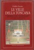 Le ville della Toscana