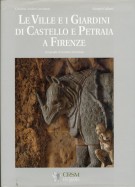 Le Ville e i Giardini di Castello e Petraia a Firenze