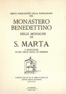 <h0>Monastero Benedettino <span><i>delle Monache di </span></i>S. Marta <span><i>a Montughi</i></span></h0>