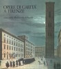 Opere di carità a Firenze 