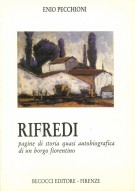 Rifredi Pagine di storia quasi autobiografica di un borgo fiorentino