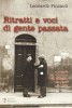 Ritratti e voci di gente passata E articoli del 'Giornale del Mattino' dal 1960 al 1963