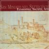 San Miniato nel Settecento Economia, Società, Arte