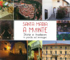 Santa Maria a Monte Storie e tradizioni in parole ed immagini