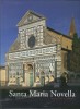 Santa Maria Novella  La Basilica e il Convento I. Dalla fondazione al tardogotico