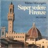 Saper vedere Firenze