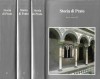 Storia di Prato I. fino al secolo XIV II. Secolo XIV-XVIII  III.Secolo XVIII-XX e appendici 3 Voll.