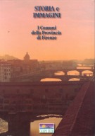 Storia e immagini I Comuni della Provincia di Firenze