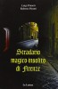 Stradario magico-insolito di Firenze