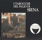 I tarocchi del Palio di Siena con mazzo di tarocchi