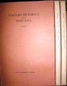 Viaggio Pittorico della Toscana 3 Voll.