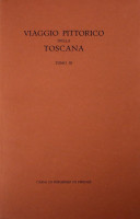 Viaggio Pittorico della Toscana Tomo III