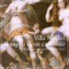 Villa Medici Il sogno di un cardinale Collezioni e artisti di Ferdinando de' Medici