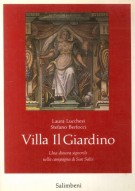 <h0>Villa Il Giardino <span><i>Una Dimora Signorile Nella Campagna Di San Salvi</i></span></h0>