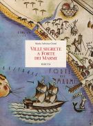 Ville segrete a Forte dei Marmi