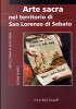 Arte sacra nel territorio di San Lorenzo di Sebato