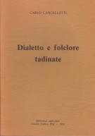 Dialetto e folclore tadinate