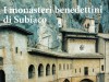 I monasteri benedettini di Subiaco