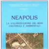 Neapolis Progetto sistema per la valorizzazione integrale delle risorse ambientali e artistiche dell'area vesuviana