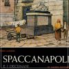 Spaccanapoli e i Decumani