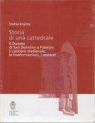 Storia di una cattedrale Il Duomo di San Donnino a Fidenza: il cantiere medievale, le trasformazioni, i restauri